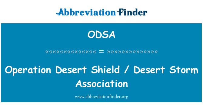 ODSA: Operación Desert Shield / Asociación de tormenta del desierto