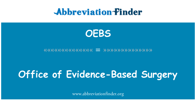 OEBS: Escritório de cirurgia baseada em evidências