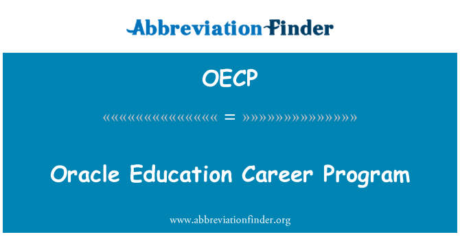 OECP: Oracle Education Career Program