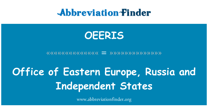 OEERIS: สำนักยุโรปตะวันออก รัสเซียและรัฐอิสระ