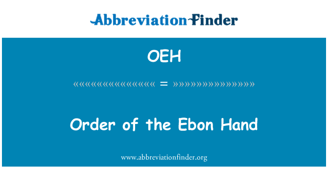 OEH: Řád Ebon Hand