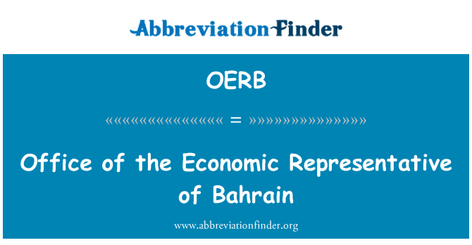 OERB: Office of the Economic Representative of Bahrain