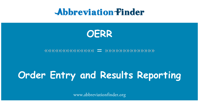 OERR: รายการใบสั่งและการรายงานผล