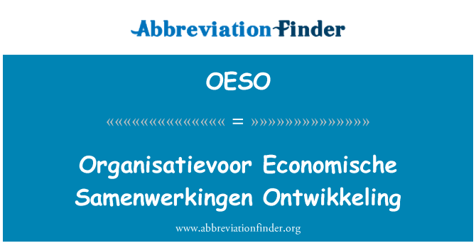 OESO: Organisatievoor Economische Samenwerkingen Ontwikkeling