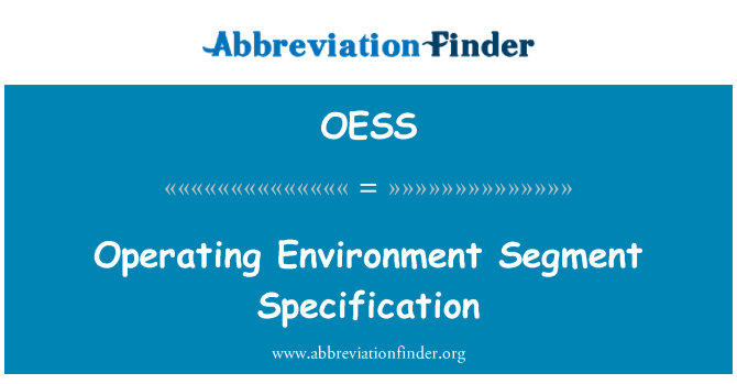 OESS: Provozní prostředí segmentu specifikace