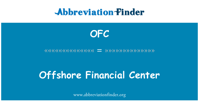 OFC: Offshore finanční centra