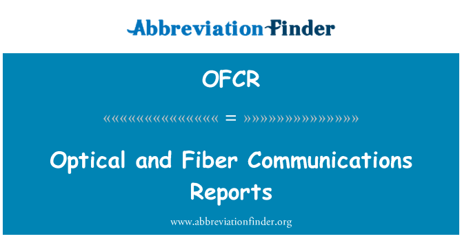 OFCR: Òptica i fibra comunicacions informes
