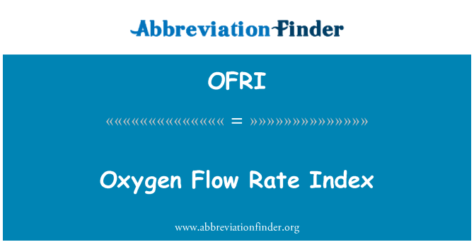 OFRI: Indice di tasso di flusso dell'ossigeno