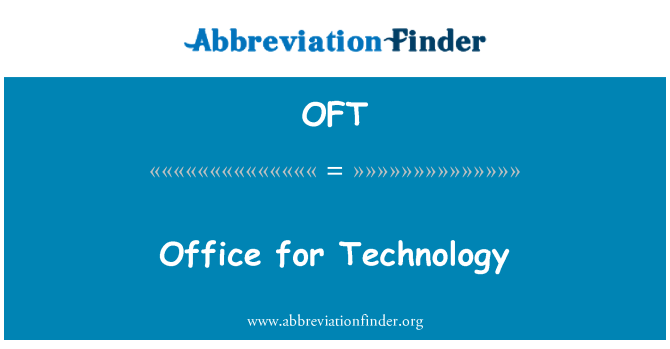 OFT: Управление по технологии