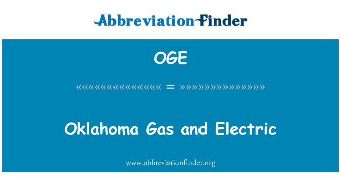 OGE: Oklahoma Gas and Electric