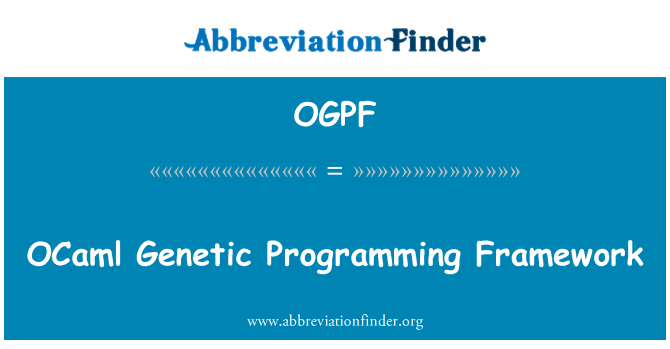 OGPF: OCaml आनुवंशिक प्रोग्रामिंग ढांचे