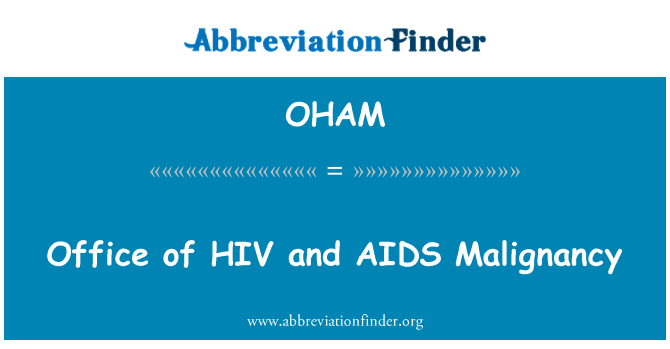 OHAM: Biuro o HIV i AIDS złośliwości
