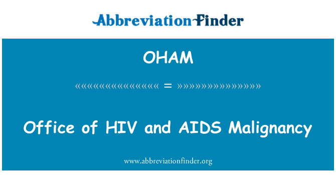 OHAM: สำนักงานเอชไอวีและเอดส์ Malignancy