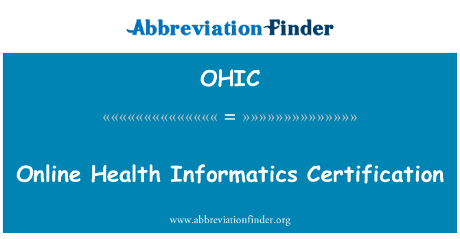 OHIC: Online Health Informatics Certification