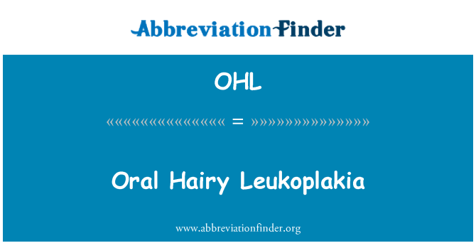 OHL: Ustnej Leukoplakia owłosione