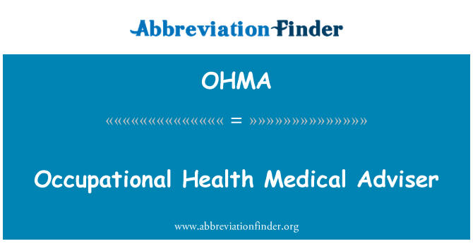 OHMA: Asesor médico de salud ocupacional