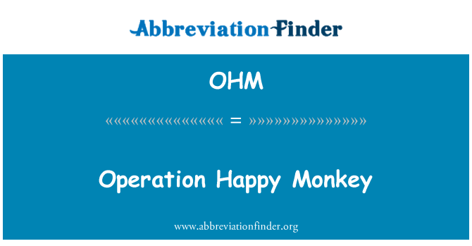 OHM: Operation Happy Monkey