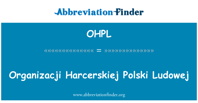 OHPL: Organizacji Harcerskiej Polski Ludowej