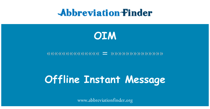 OIM: Offline pesan instan