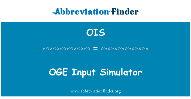 OIS: OGE ievades simulators