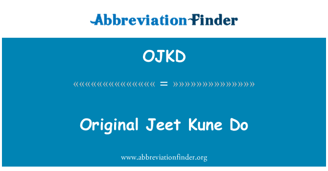 OJKD: Asal Jeet Kune Do