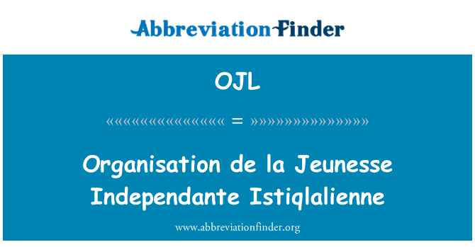 OJL: Organizacijos de la Jeunesse Independante Istiqlalienne