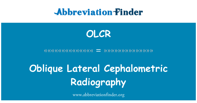 OLCR: Radiographie céphalométrique latérale oblique