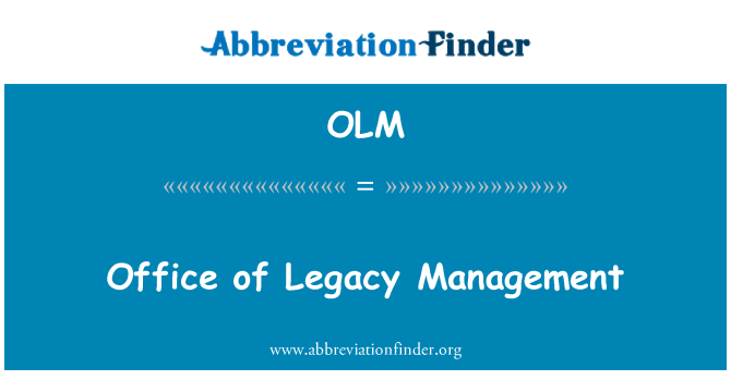 OLM: Office of Legacy Management