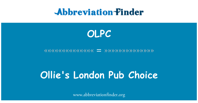 OLPC: Ollie'nin Londra Pub seçimi