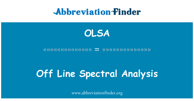 OLSA: Oddi ar ddadansoddiad sbectrol llinell