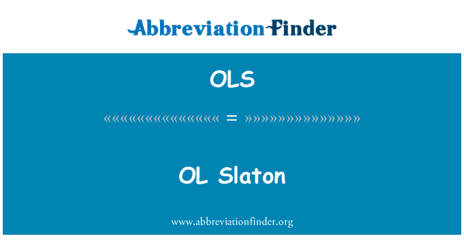 OLS: OL Slaton