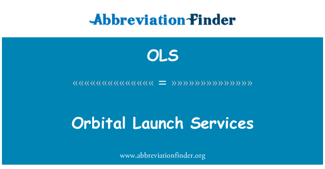 OLS: Orbital Launch Services