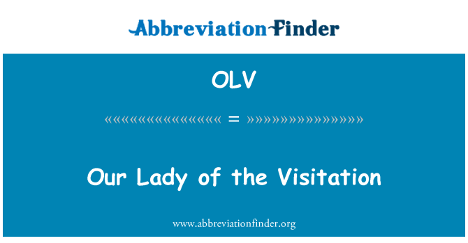 OLV: Our Lady of ziyaret