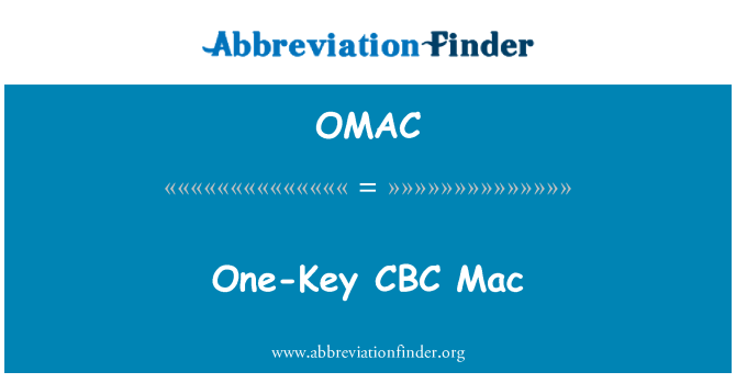 OMAC: Jeden klucz CBC Mac