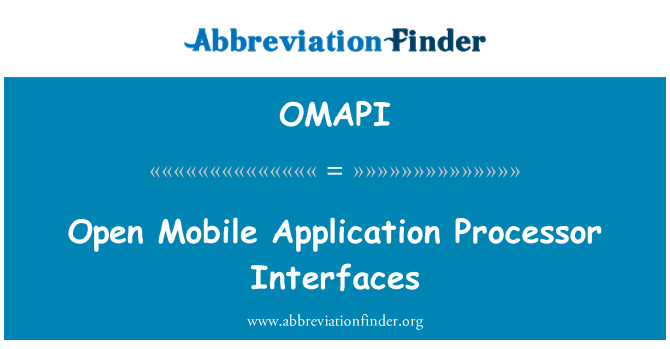 OMAPI: Відкритий мобільний додаток процесор інтерфейсів