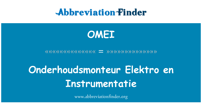 OMEI: Onderhoudsmonteur Elektro Fi Instrumentatie