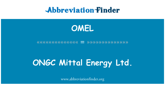 OMEL: وموسسة ميتال الطاقة المحدودة.