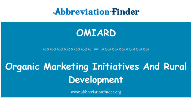 OMIARD: Органических маркетинга инициатив и развития сельских районов