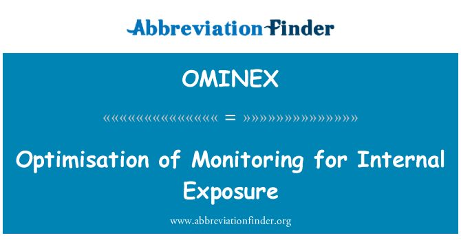 OMINEX: Optimisation of Monitoring for Internal Exposure