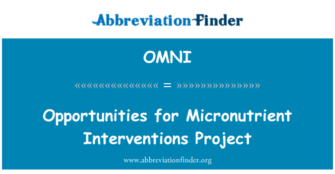 OMNI: परियोजना के Micronutrient हस्तक्षेपों के लिए अवसर