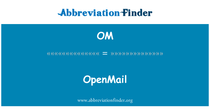 OM: OpenMail