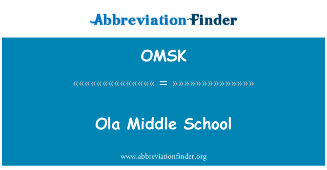 OMSK: Sekolah Menengah Ola