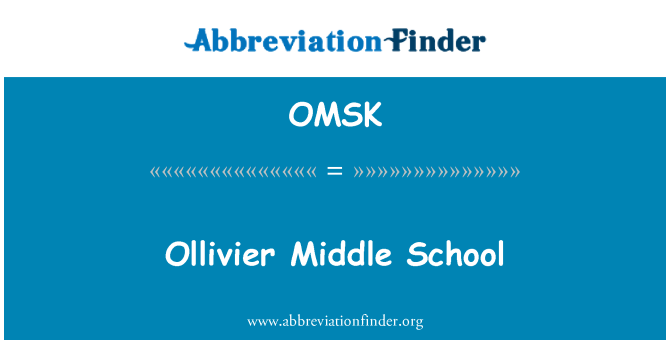 OMSK: חטיבת הביניים Ollivier