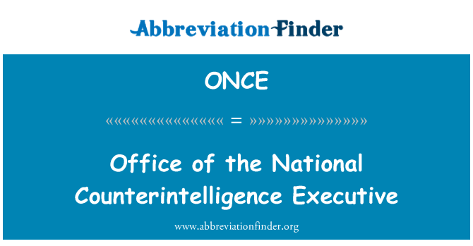 ONCE: Office National protiobveščevalne izvršnega