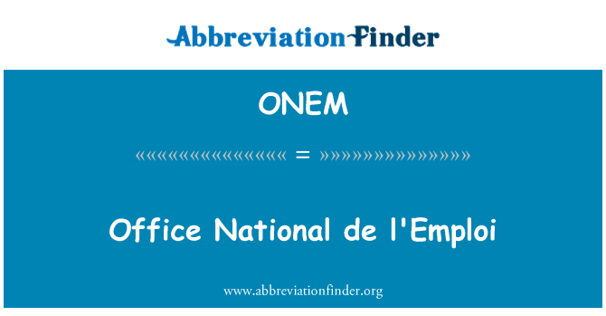 ONEM: Office National de l'Emploi