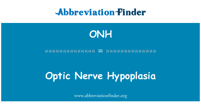 ONH: Optic Nerve Hypoplasia