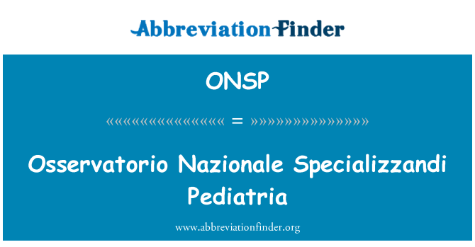 ONSP: Osservatorio Nazionale Specializzandi Pediatria