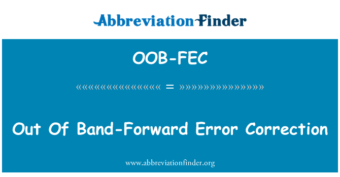 OOB-FEC: Ulos bändi-Forward Error Correction