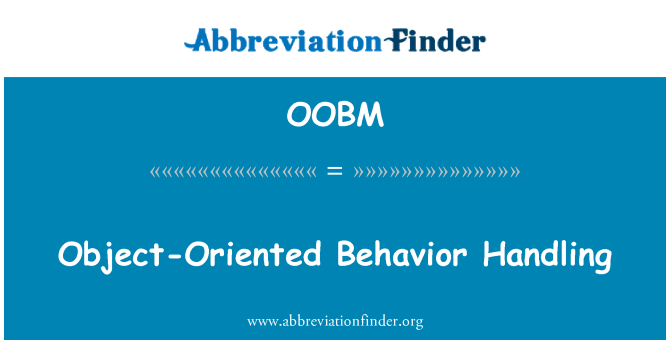 OOBM: ऑब्जेक्ट-उन्मुख व्यवहार हैंडलिंग