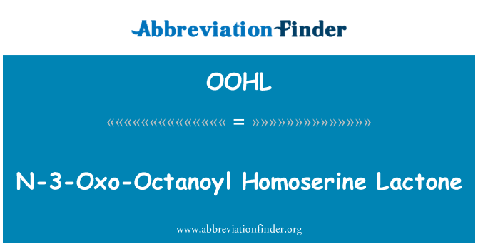 OOHL: Homoserine Lactone N-3-Oxo-Octanoyl